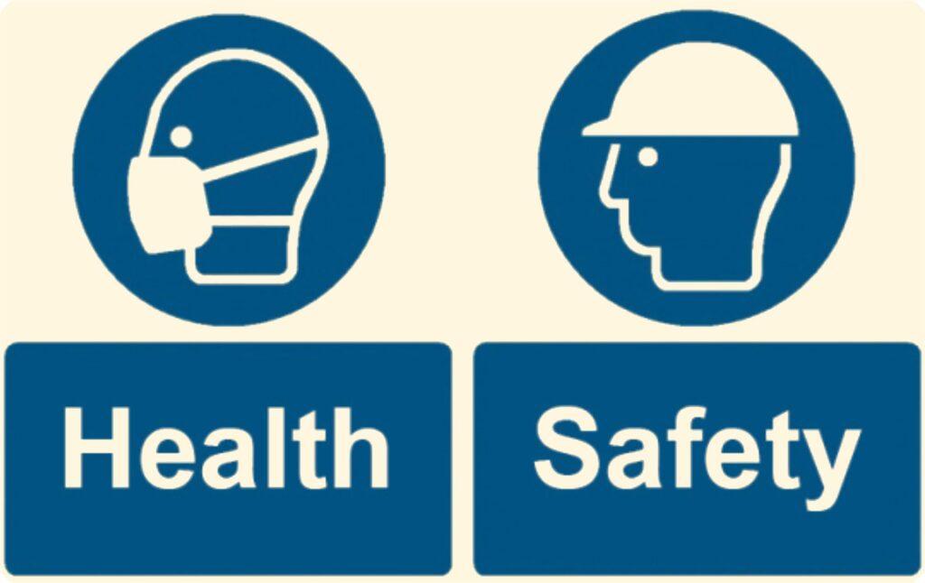 Healt and safety
